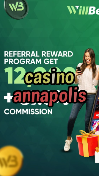 casino annapolis-igamblinglist.com